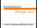 Bora zdemir - Orange 2011.mpg