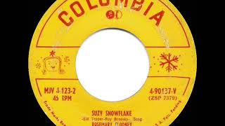 Watch Rosemary Clooney Suzy Snowflake video