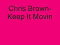 Keep It Movin Video preview