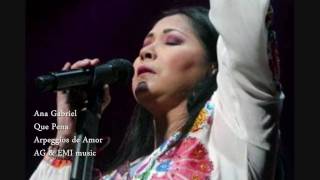 Watch Ana Gabriel Que Pena video