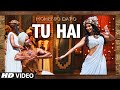 "TU HAI" Video Song | MOHENJO DARO | A.R. RAHMAN,SANAH MOIDUTTY | Hrithik Roshan & Pooja Hegde