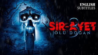 Sir Ayet Ölü Doğan Full Yerli Korku Filmi İngilizce Altyazılı