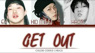 Watch Code Kunst Get Out feat Kid Milli EK  HAON video