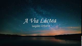 Watch Legiao Urbana A Via Lactea video
