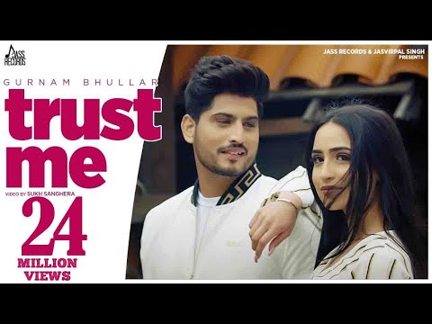 Trust-Me-Lyrics-Gurnam-Bhullar