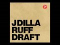 J DILLA - TAKE NOTICE feat. GUILTY SIMPSON
