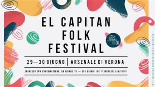 El Capitan Folk Festival 2018 - Video Promo