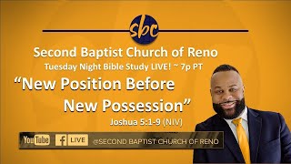 Second Baptist Church of Reno Bible Study... LIVE! ~ Tuesday 7p PT