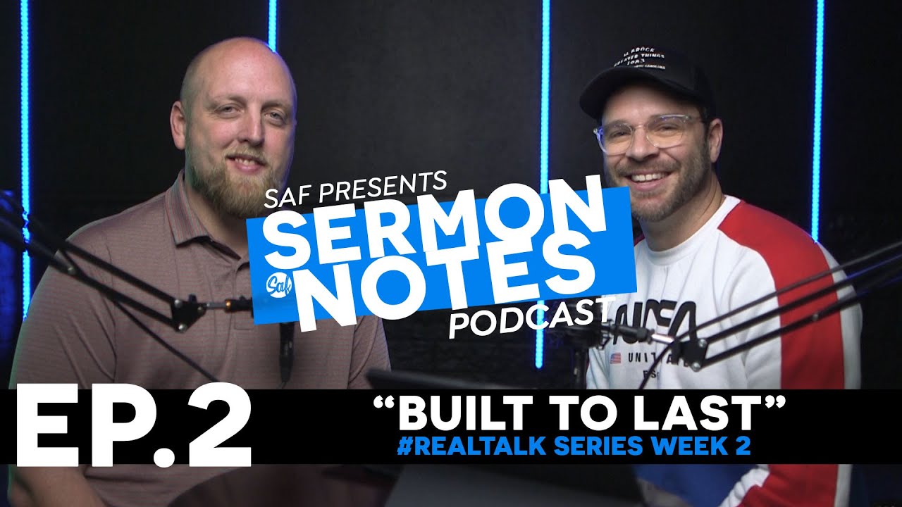 Ep 2 "Built to Last"