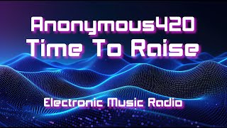 Anonymous420 Time To Raise From Counterdotcom Cybernetic Techno Experimental Electronic Music Video