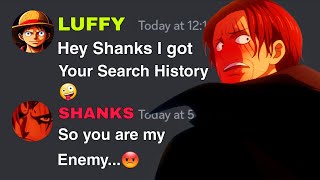 If Luffy Got Shanks Search History One Piece Discord Server