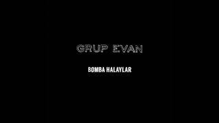 Grup Evan Halay Elazığ Destek Kı
