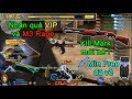 Truy kích ✓-Nhận quà các VIP, lấy M3 Rage, chế tạo Mìn Free, Kill Mark mới của Búa sét nè !