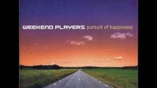 Watch Weekend Players Pursuit Of Happiness video