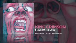 Watch King Crimson I Talk To The Wind video