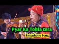 Pyae Ka Tohfa Tera #Saxophone Music#Mohini Saxophonist #Live Show #Lady Saxophonist