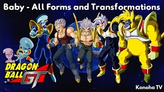 Baby - All Forms and Transformations (Dragon Ball GT - Dragon Ball Heroes)