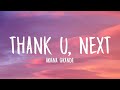 Ariana Grande - thank u, next (Lyrics) 🎵