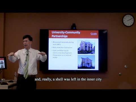 A 30-minute introduction to Clark University’s partnership with the local Worcester community, by Jack Foley, Vice President for Government and Community Affairs.