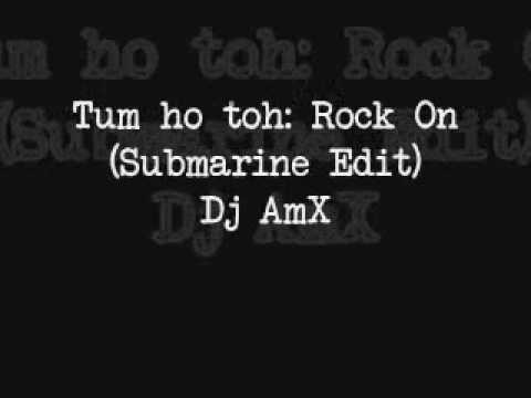 Tum Ho Toh Remix Dj AmX