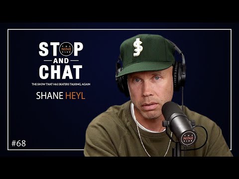 Shane Heyl - Stop And Chat | The Nine Club With Chris Roberts