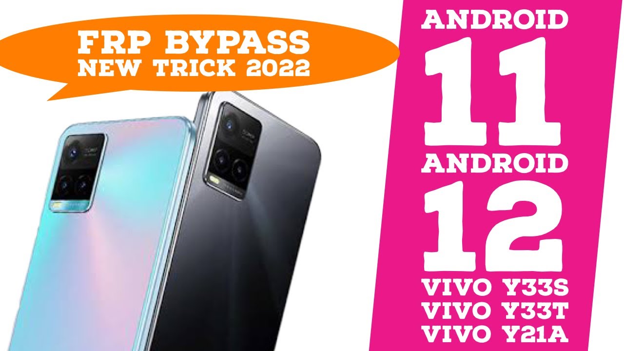 VIVO Y33S Y33T (V2109) FRP BYPASS ANDROID 11 NEW TRICK VIVO Y33S Y33T (V2109) FRP BYPASS ANDROID 11 NEW TRICK