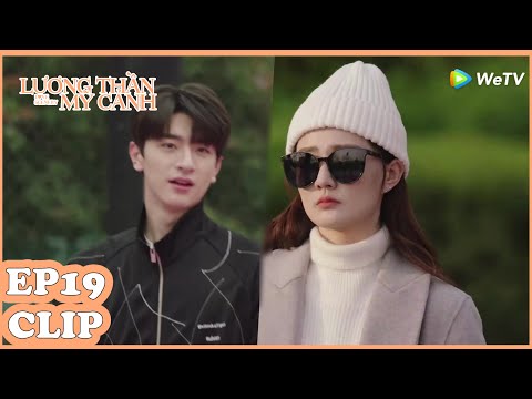 Lương Thần Mỹ Cảnh - Tập 19 (Vietsub) | Lâm Nhất & Từ Lộ | Phim Ngôn Tình 2021 | Clip