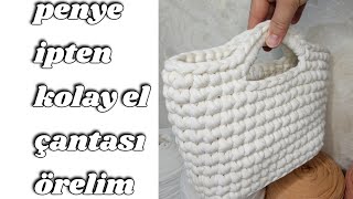 Penye Ipten Kolay El Çantası Nasıl Yapılır ? Örgüye Yeni Başlayanlar Ilk Işiniz Bu Modeli Örmek