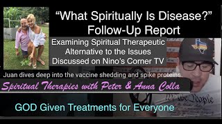 Deep Dive Into Diseases; Examining Spiritual Therapeutic Options for the Jab... Lesson 9 "Dis-Ease"