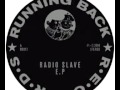 Radio Slave - Children Of The E (North London Mix) [RB013]