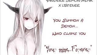 (ASMR) Yandere Demon x Listener~ You're Mine, Forever