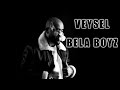 VEYSEL - BELA BOYZ ( Official video )