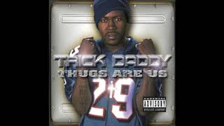 Watch Trick Daddy Where U From video