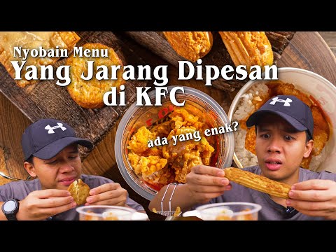 MENU-MENU YANG JARANG DIPESAN KALO KE KFC! NEMU YANG ENAK??