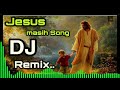 NONSTOP JESUS songs club remix 2022 feat dj brownboy