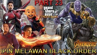 Ipin Spider Melawan Black Order Thanos Part 23 - Gta Spider-Man Indonesia
