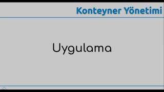 Dockerda Exec Komutu Çalışan Containerlarda Komut Çalıştırma