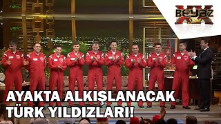 Türk Yıldızları Beyaz Showda - Beyaz Show