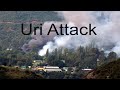 Indian Army Uri Camp terrorist attack   Uri the surgical strike  Pakistani Terrorists