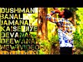 song Dushman banal zamana kaise jiye Deewana music khesari Lal Yadav. bewafa love Bollywood music..😭