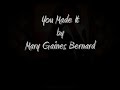 Mary Gaines Bernard: You Made It samples
