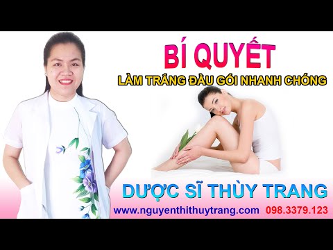 Cách làm trắng đầu gối hiệu quả nhanh nhất tại nhà
