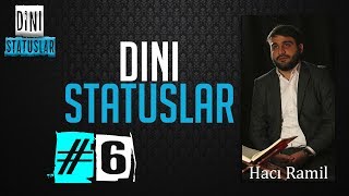 Hacı Ramil - Dini Status #6