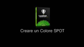CSI - Creare un Colore SPOT con CorelDRAW