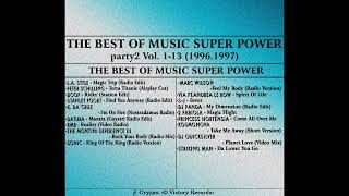 The Best Of Music Super Power Party2 Vol. 1-13 (1996.1997) Скоро!