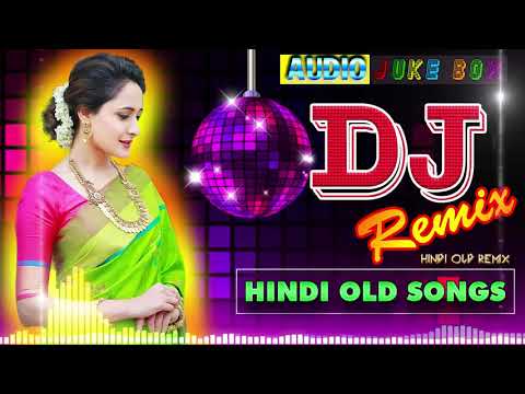 90 Old Hindi dj song 🎵 Super Hits Dholki Mix Hindi dj Nonstop remix 90 🎵 Old is gold dj Hindi🎵