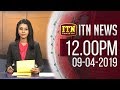 ITN News 12.00 PM 09-04-2019
