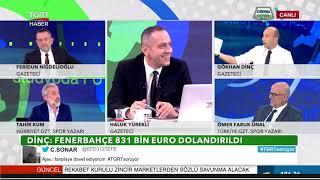 Gökhan Dinç Fenerbahçe 831 Bin Euro Dolandırıldı - Stüdyoda Futbol Ekstra - Tgrt Haber