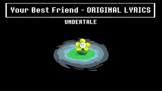 Your Best Friend With Lyrics- Undertale [100 Subscriber Special]