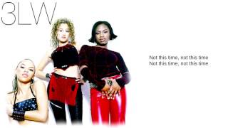 Watch 3LW Not This Time video